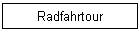 Radfahrtour