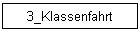 3_Klassenfahrt