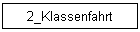 2_Klassenfahrt