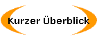 Kurzer �berblick