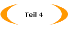 Teil 4