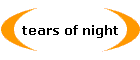 tears of night